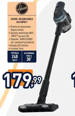 Unieuro HOOVER Scopa ricaricabile hf410p011 offerta