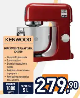 Unieuro KENWOOD Impastatrice planetaria kmx750 offerta