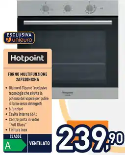 Unieuro HOTPOINT Forno multifunzione 2af530hixha offerta