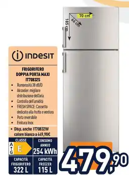 Unieuro INDESIT Frigorifero doppia porta maxi it70832s offerta