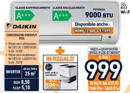 Unieuro DAIKIN Condizionatore monosplit d25a offerta