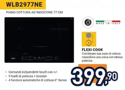 Unieuro WHIRLPOOL Piano cottura ad induzione 77 cm WLB2977NE offerta