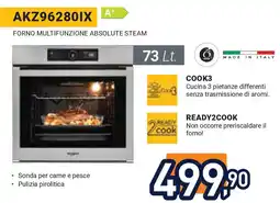 Unieuro WHIRLPOOL Forno multifunzione absolute steam AKZ96280IX A offerta