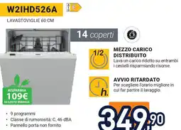 Unieuro WHIRLPOOL Lavastoviglie 60 cm W2IHD526A offerta