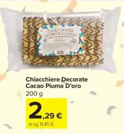 Carrefour Express Chiacchiere Decorate Cacao Piuma D'oro offerta