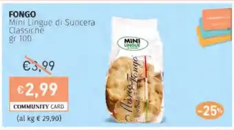 Prezzemolo e Vitale FONGO Mini Lingue di Suocera Classiche offerta