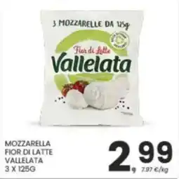 Eurospar Mozzarella fior di latte VALLELATA offerta