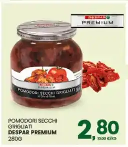 Eurospar Pomodori secchi grigliati DESPAR PREMIUM offerta