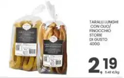 Eurospar Taralli lunghi con olio/ finocchio storie di gusto offerta