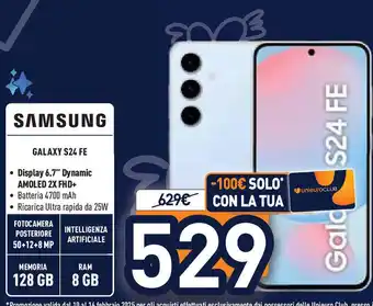 Unieuro SAMSUNG Galaxy s24 fe offerta