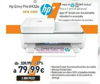 Unieuro Envy pro 6432e getto termico d'inchiostro a4 4800 x 1200 dpi 20 ppm wi-fi offerta