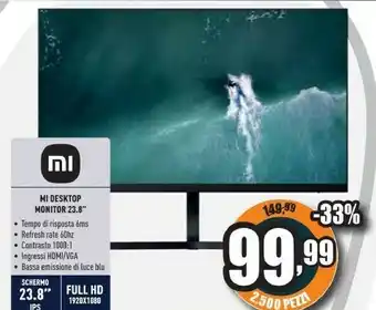 Unieuro Mi desktop monitor 23.8 offerta