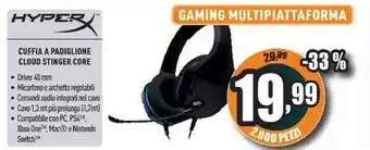 Unieuro Hyper x cuffia a padiglione cloud stinger core offerta