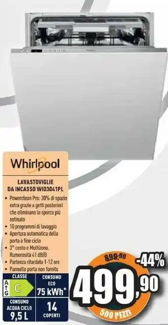 Unieuro Lavastoviglie da incasso wio3o41pl offerta