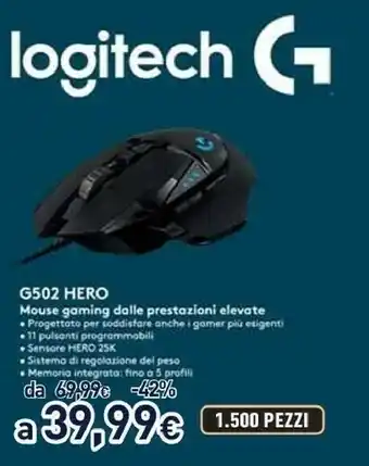 Unieuro G g502 hero mouse mano destra usb tipo a ottico 16000 dpi offerta
