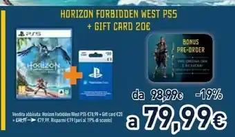 Unieuro Horizon forbidden west ps5 + gift card offerta