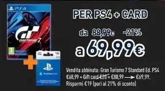 Unieuro Gran turismo 7 per ps4 + card offerta