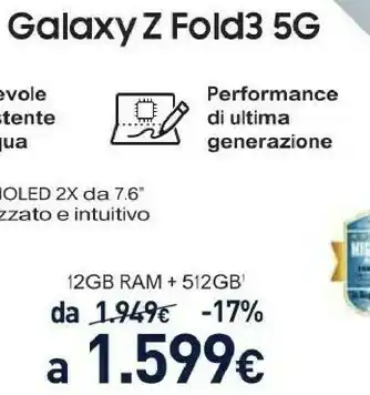Unieuro Galaxy z fold3 5g sm-f926b 19,3 cm (7.6") doppia sim android 11 usb tipo-c 12 gb 512 gb 4400 mah nero offerta