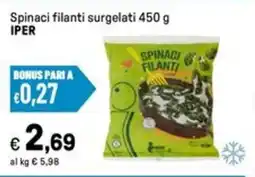 Iper La Grande Spinaci filanti surgelati IPER offerta