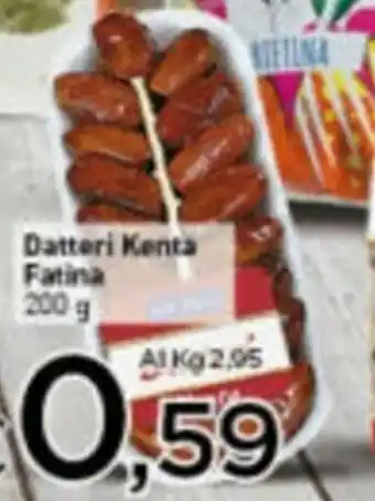 Crai Fatina Datteri Kenta 200g offerta