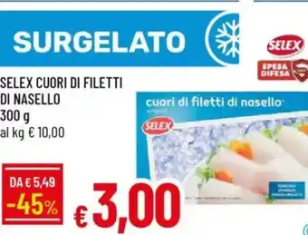 Galassia Selex cuori di filetti di nasello offerta