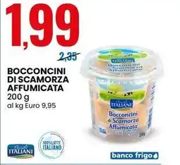 Eurospin Bocconcini di scamorza affumicata ITALIANO offerta