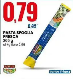 Eurospin Pasta sfoglia fresca TRE MULINI offerta