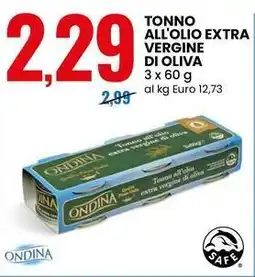 Eurospin ONDINA Tonno all'olio extra vergine di oliva offerta