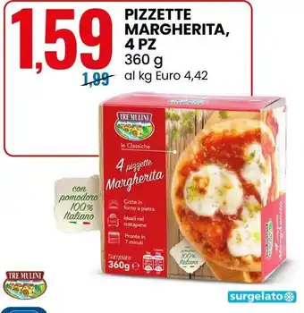 Eurospin Pizzette margherita TRE MULINI offerta