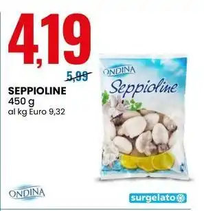 Eurospin Seppioline ONDINA offerta