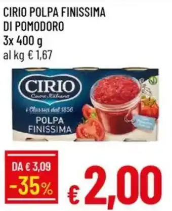 Galassia Cirio polpa finissima di pomodoro offerta