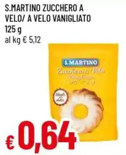 Galassia S.martino zucchero a velo/ a velo vanigliato offerta