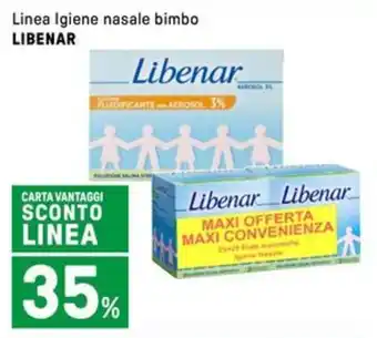 Iper La Grande Linea Igiene nasale bimbo LIBENAR offerta