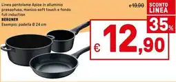 Iper La Grande Linea pentolame Apice in alluminio pressofuso, manico soft touch e fondo full induction BERGNER offerta