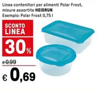 Iper La Grande Linea contenitori per alimenti Polar Frost, misure assortite HEIDRUN offerta