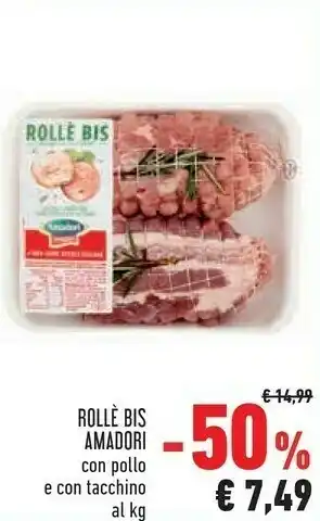 Conad Rolle con pollo e con tacchino offerta