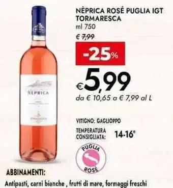 Bennet Neprica rosé puglia igt tormaresca offerta