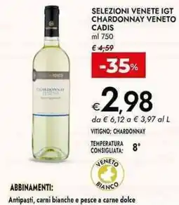 Bennet Selezioni venete igt chardonnay veneto cadis offerta