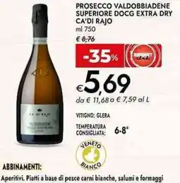 Bennet Prosecco valdobbiadene superiore docg extra dry ca'di rajo offerta