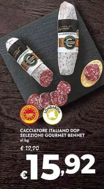 Bennet Cacciatore italiano dop selezione gourmet bennet al kg offerta