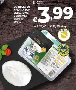 Bennet Burrata di andria igp selezione gourmet bennet offerta