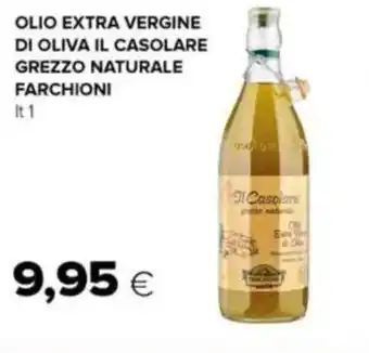 Tigre Olio extra vergine di oliva il casolare grezzo naturale FARCHIONI offerta