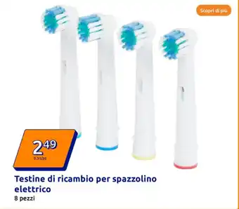 Action Testine di ricambio per spazzolino elettrico offerta