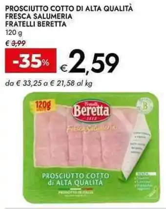 Bennet Prosciutto cotto di alta qualità fresca salumeria fratelli beretta offerta