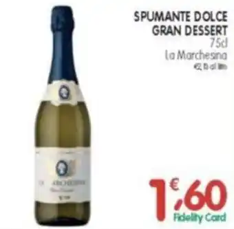 D'Ambros Spumante dolce gran dessert la marchesina offerta