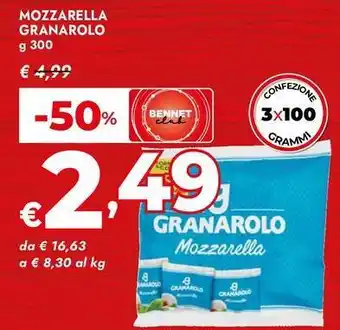 Bennet Mozzarella GRANAROLO offerta