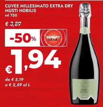 Bennet Cuvee millesimato extra dry MUSTI NOBILIS offerta