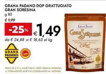 Bennet Grana padano dop grattugiato GRAN SORESINA offerta