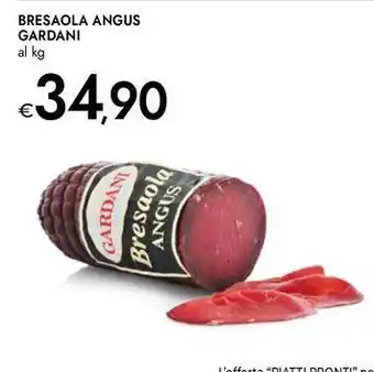 Bennet Bresaola angus GARDANI offerta