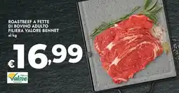 Bennet Roastbeef a fette di bovino adulto filiera VALORE BENNET offerta